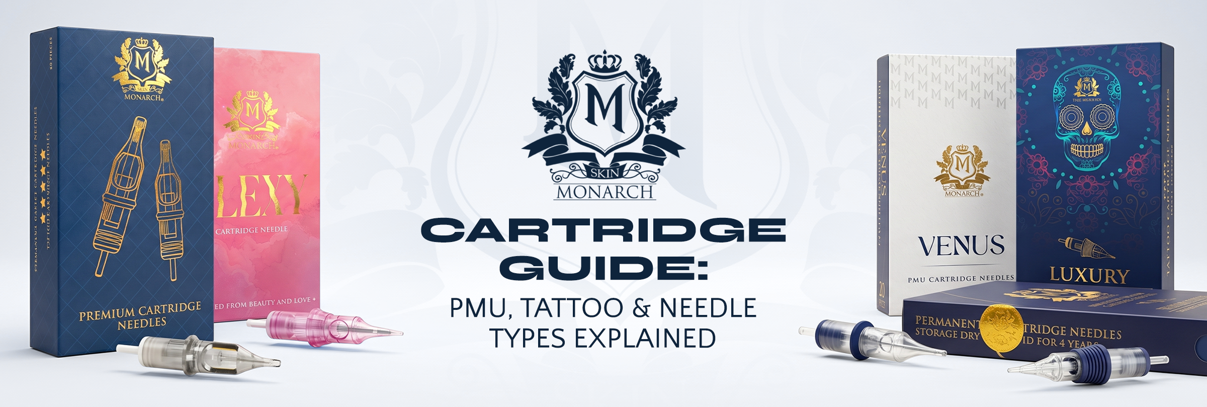 Skin Monarch Cartridge Guide: PMU, Tattoo & Needle Types Explained
